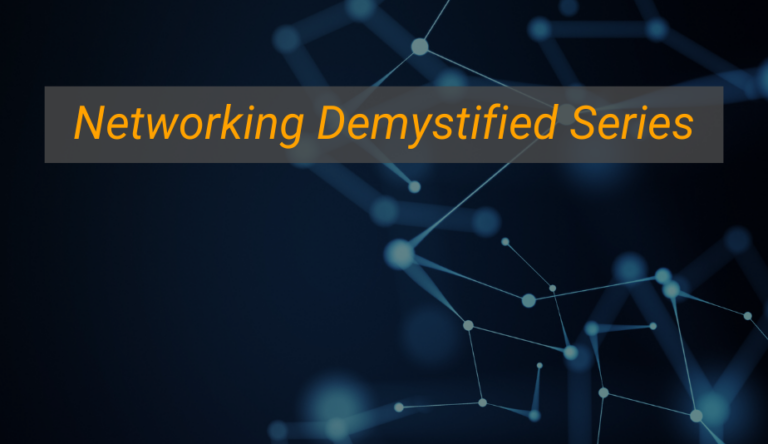 Networking Demystified