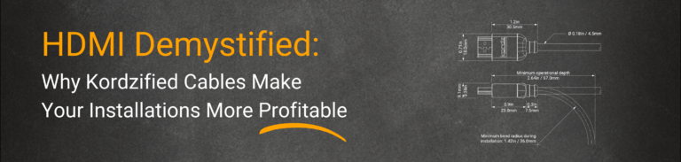 Why Kordzified Cables Make Your Installations More Profitable